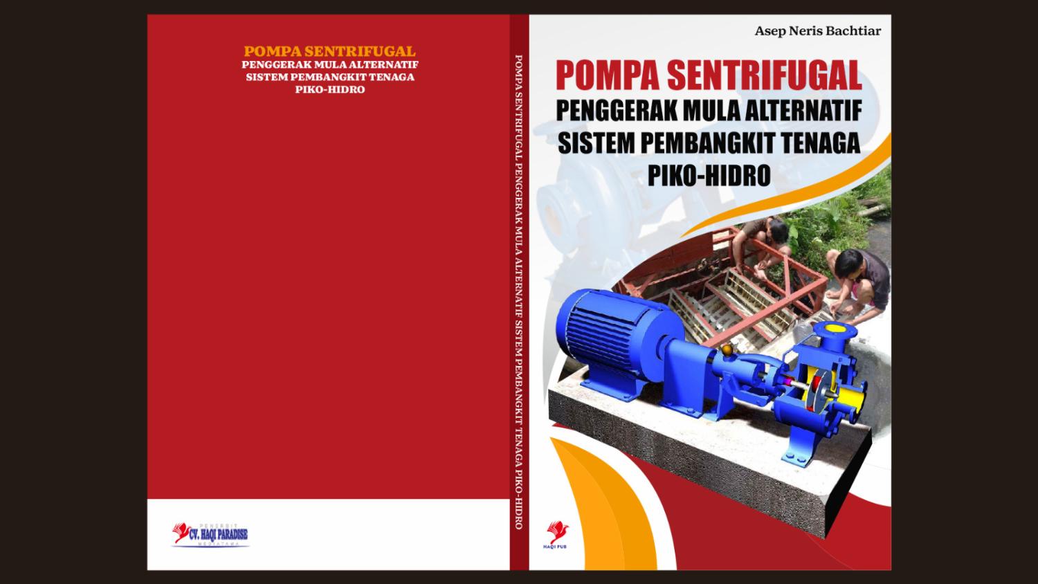 POMPA SENTRIFUGAL PENGGERAK MULA ALTERNATIF SISTEM PEMBANGKIT TENAGA PIKO-HIDRO