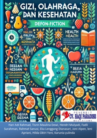 Gizi, Olahraga, dan Kesehatan