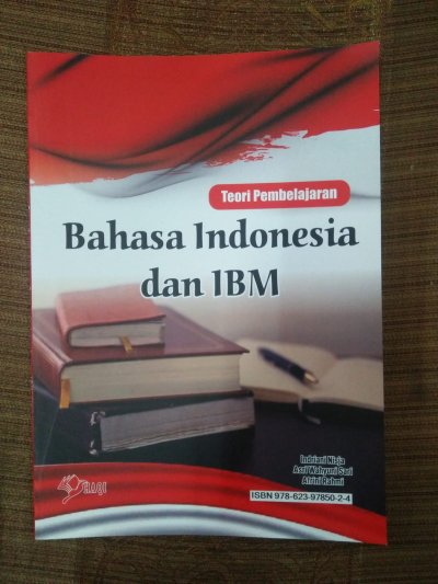 Teori Pembelajaran Bahasa Indonesia dan IBM