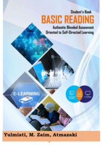 STUDENT’S BOOK Basic Reading Authentic Blended Assessment Oriented to Self-Directed Learning