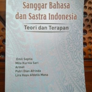 Sanggar bahasa dan sastra : teori dan terapan